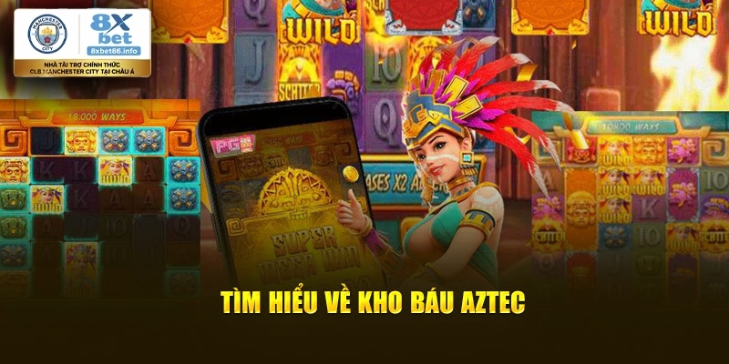 Chi tiết về tính năng mua thưởng trong kho báu Aztec